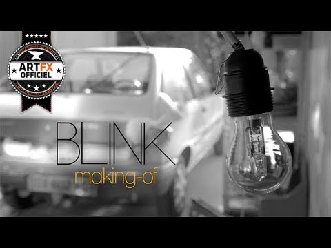 // ArtFX OFFICIEL // Blink MAKING-OF