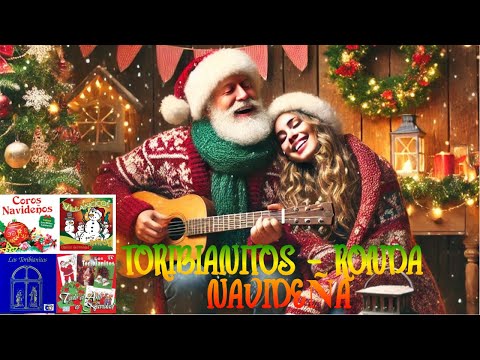Villancicos Clásicos - Toribianitos Ronda Navideña - Navidad 2024 - 1 hora