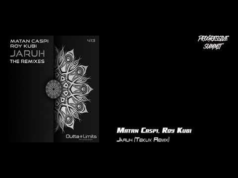 Matan Caspi, Roy Kubi - Jaruh (Teklix Remix) [Outta Limits]
