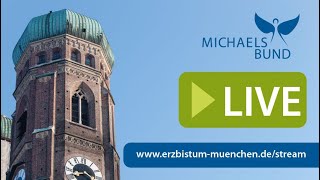 LIVE aus dem Münchner Dom: Gottesdienst am 18.05.2022