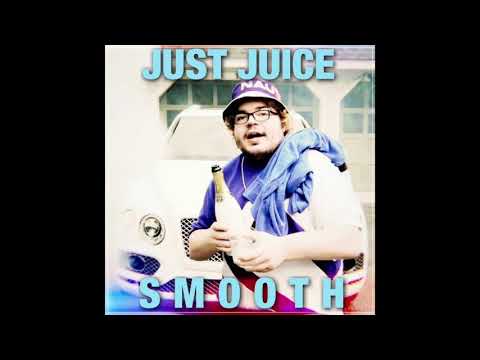 Just Juice - "Smooth" (Official Audio) (Budweiser Commercial Song)