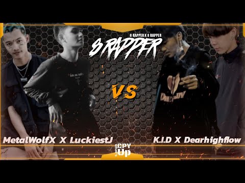 MetalWolfX X LuckiestJ VS K.I.D X Dearhighflow -(CPY 8X8 RAPPER) [GROUP-D]