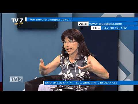Tv7 con Voi del 18/9/2019 - Per trovare bisogna agire (3 di 3)