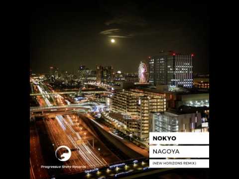 Nokyo: Nagoya (New Horizons Remix)
