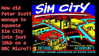 Fitting Sim City into 20k of memory - Acorn Dev Histories (1)