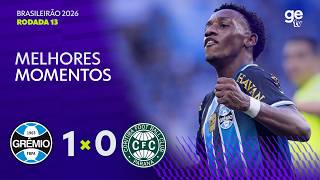 GRÊMIO 1 X 0 CORITIBA | MELHORES MOMENTOS | 13ª RODADA | BRASILEIRÃO 2026 | ge tv