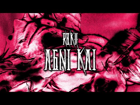 Roku - AGNI KAI (Official Visualizer | prod. by Barré)