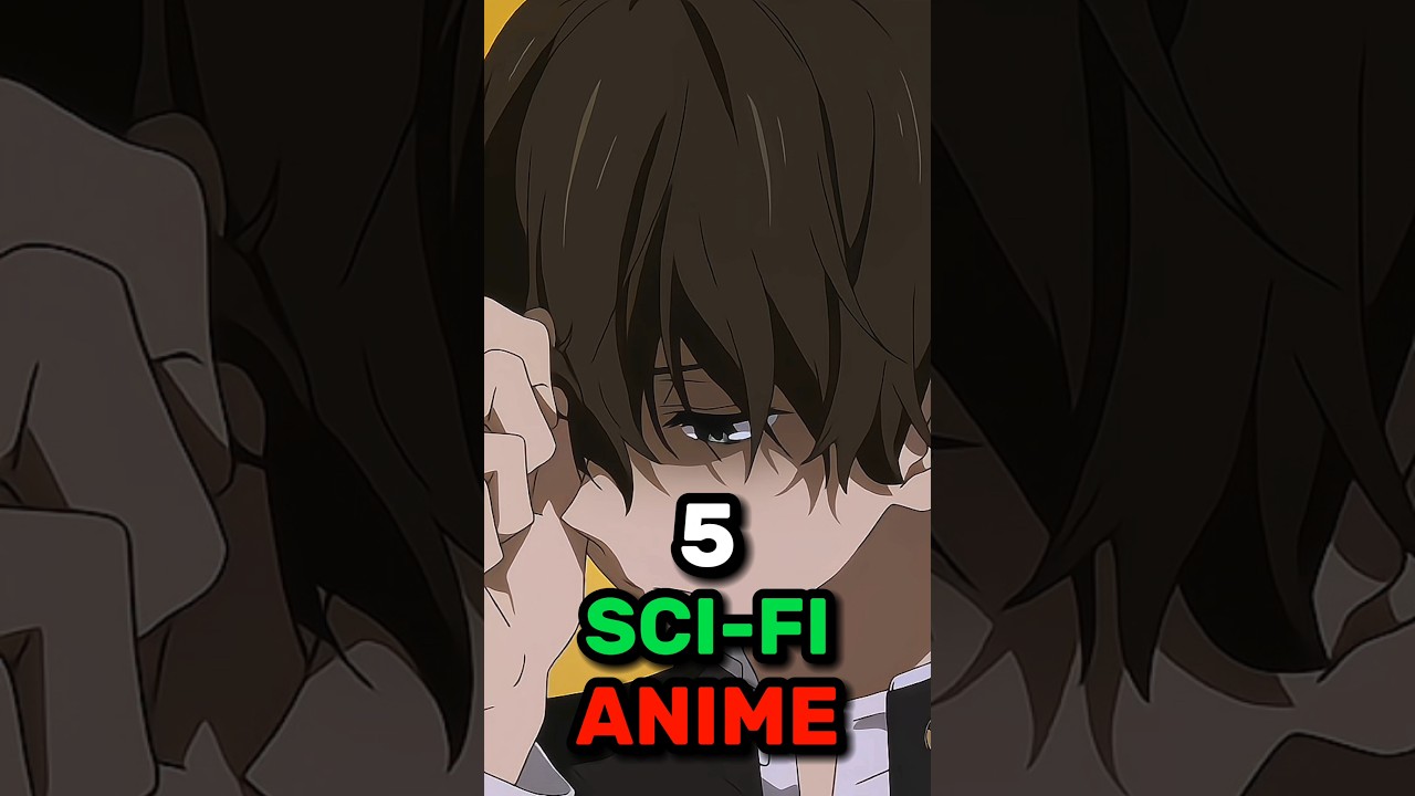 5 SCI-FI ANIME