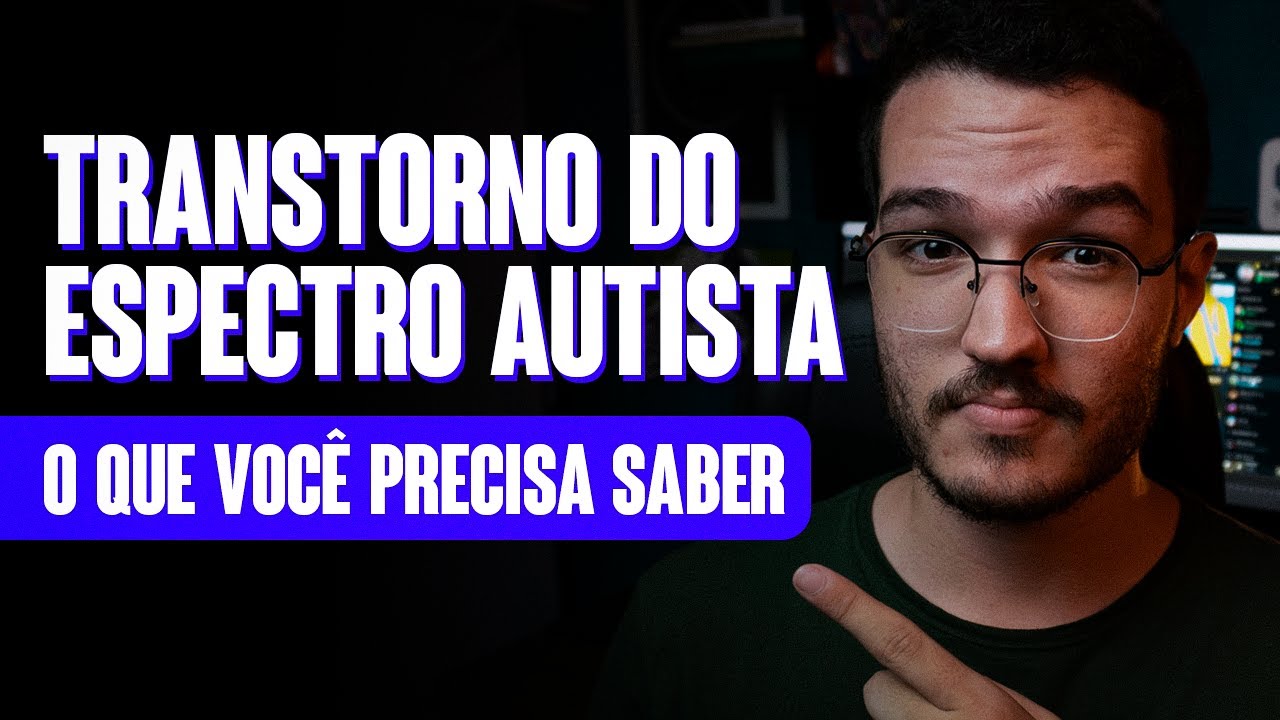 QUAIS OS SINTOMAS DO AUTISMO?