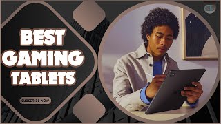 Top 5 Best Gaming Tablets For Home & Office!