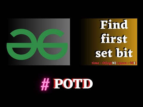 #83 GFG POTD, Find first set bit solution | Puneet Kumar IIITD