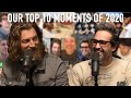 Our Top 10 Moments of 2020