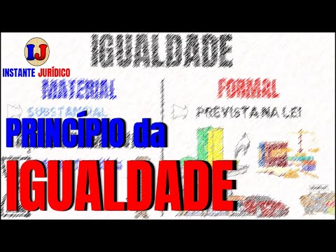 27- DIREITO CONSTITUCIONAL - PRINCÍPIO DA IGUALDADE - ARTIGO 5°, I, CF/88