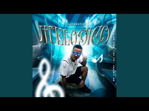 Automotivo Melódico