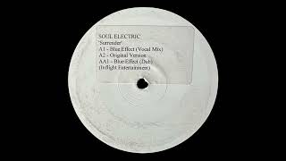 Soul Electric - Surrender (Blue Effect Dub)