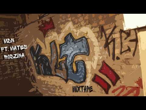 MDN FT. MATES - RODZINA