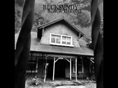 BLCKSVNDY - Black Throne Teaser