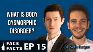 What is Body Dysmorphic Disorder? - Dr. Gary Linkov