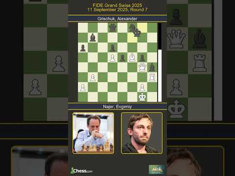Evgeniy Najer vs Alexander Grischuk | FIDE Grand Swiss 2025 | Round 7
