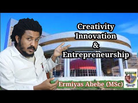 , title : 'Creativity, innovation, & entrepreneurship; freshman entrepreneurship unit 1 part 3, tutorial in amh