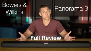 Bowers & Wilkins Panorama 3 Review