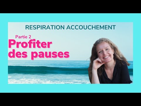 Comment bien respirer entre les contractions pour bien récupérer ?