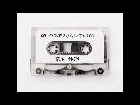 DJ Rei Double R & G-Bo The Pro - Tape #19 (1994)