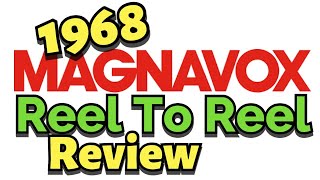 Video thumbnail for 1968 Magnavox Reel To Reel Review! by Record-ology