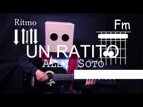 Como tocar Un Ratito Alex Soto/Cover-Tutorial?