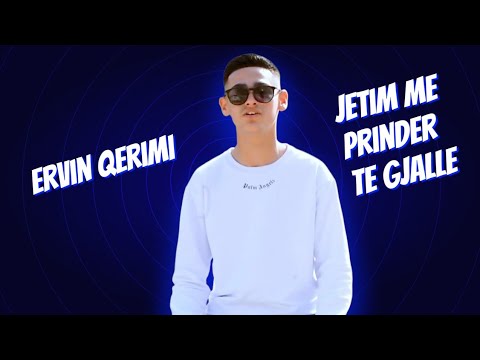 Ervin - Jetim me prinder te gjalle