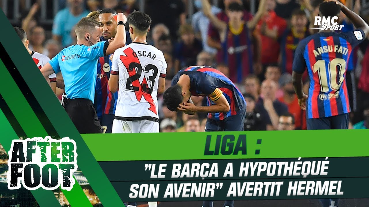 Liga : « Le Barça a hypothéqué son avenir » avertit Hermel
