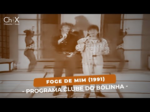 Foge de Mim - Chitãozinho & Xororó