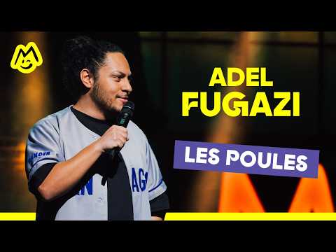 Adel Fugazi - Les poules