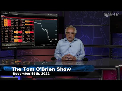 December 15th Tom O'Brien Show on TFNN - 2022