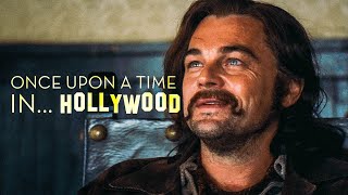 Once upon a time... in Hollywood