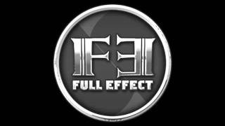 Full Effect - Our Two Cents 2006 (P Roc Think Vokab)