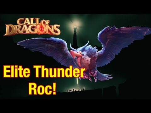 Elite Thunder Roc Raid - Call Of Dragons!