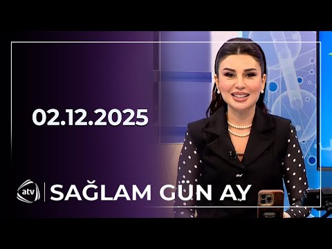 Sağlam Gün Ay / 02.12.2025