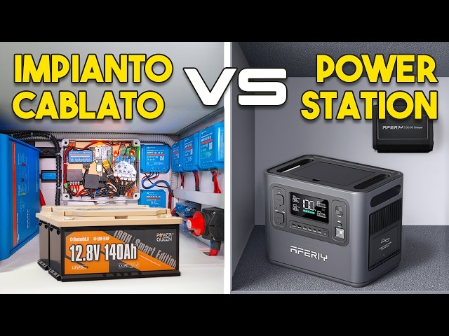 IMPIANTO ELETTRICO per CAMPER e VAN con BATTERIA SERVIZI o POWER STATION? Confronto e COSTI REALI