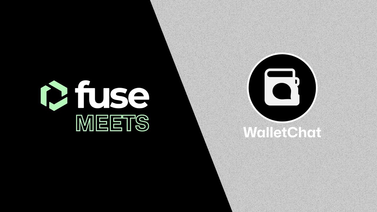 Chat Wallet-to-Wallet on Fuse Network | Fuse meets WalletChat w/@m_goes_distance