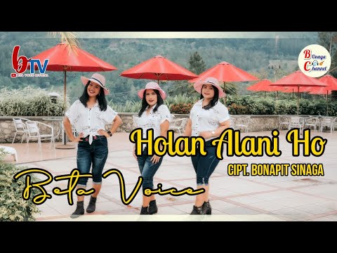 HOLAN ALANI HO.Cipt, BONAPIT SINAGA.by BETA VOICE// OFFICIAL