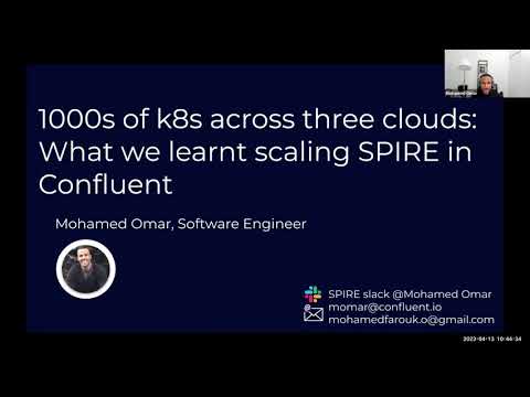 SPIFFE and SPIRE At Confluent - Mohamed Omar