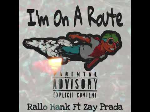 Rallo Hank x Prada - I’m On A Route (Official Audio) Prod.ByTone