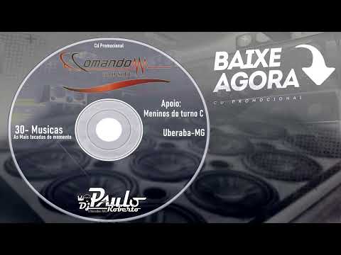 Cd  Comando Auto Som  Apoio Meninos do Turno C -Dj PauloRoberto