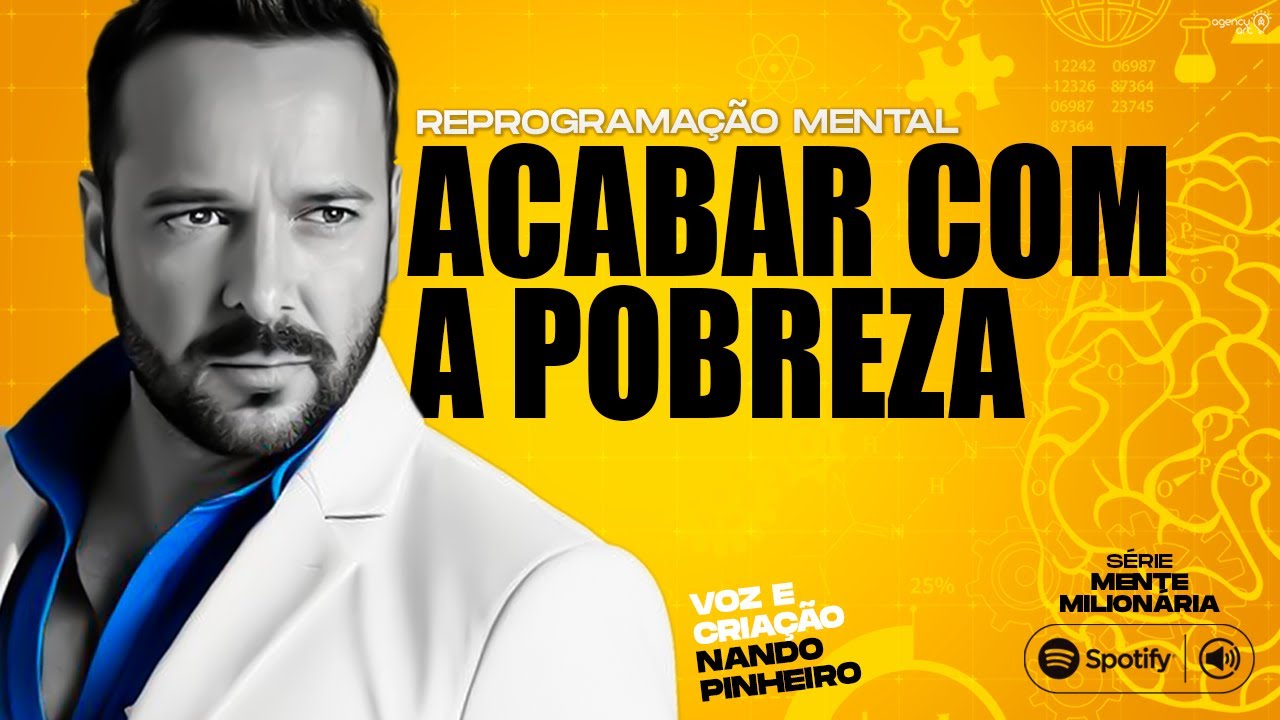 REPROGRAMAÇÃO MENTAL PARA ATRAIR DINHEIRO - LEI DA ATRAÇÃO RIQUEZA E PROSPERIDADE