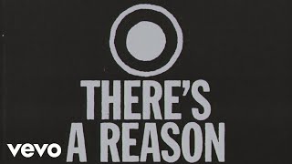 There's a Reason Music Video