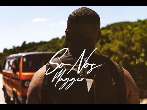 Maggio - So Nos (Official Music Video)
