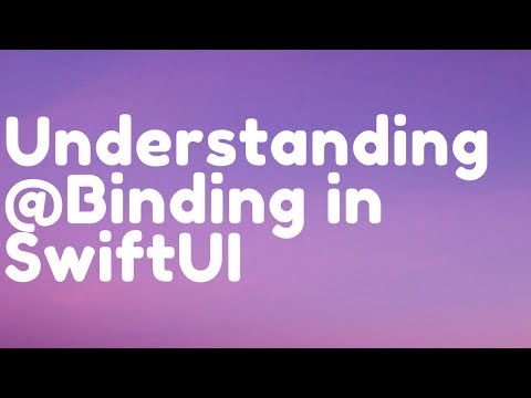 Understanding @Binding in SwiftUI