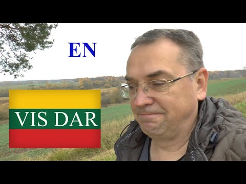 LITHUANIAN LESSON 173 - VIS DAR - STILL/YET