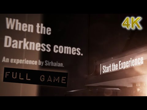 When the Darkness comes | 4k | Full Game | no commentary
